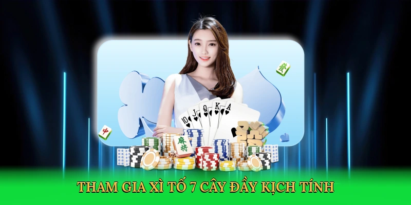 tham-gia-xi-to-7-cay-day-kich-tinh-2