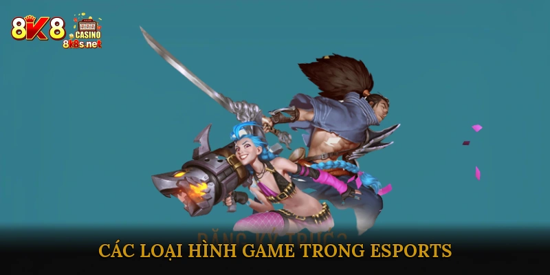 Các loại hình game trong eSports
