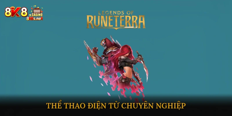 Thể thao điện tử chuyên nghiệp