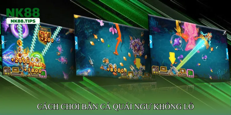 Cách chơi bắn cá quái ngư khổng lồ